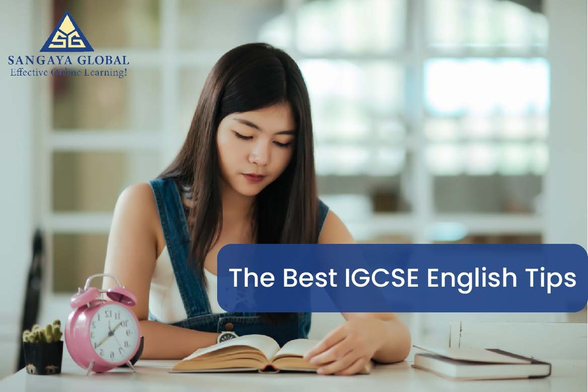 The Best IGCSE English Tips | Sangaya Global