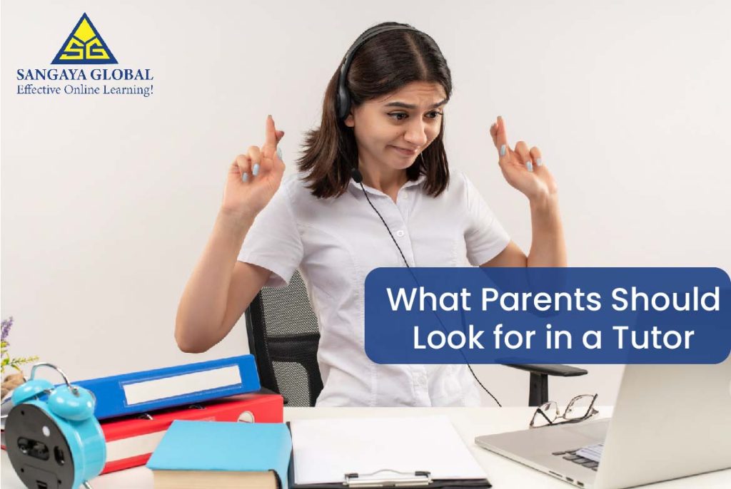 What-Parents-Should-Look-for-in-a-Tutor